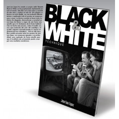 BLACK&WHITE, Técnicas de blanco y negro