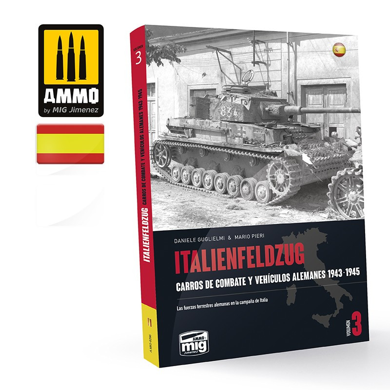 ITALIENFELZUG. Carros de Combate y Vehículos Alemanes 1943-1945 Vol. 3